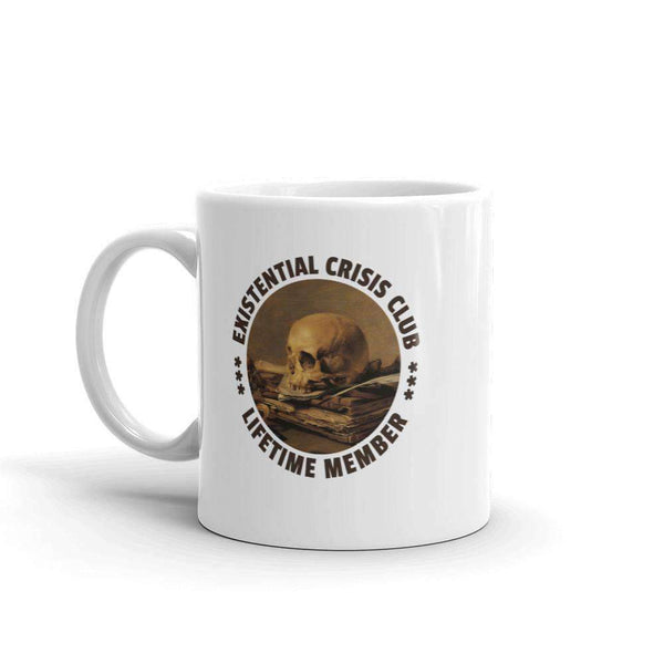 Existential Crisis Club - Lifetime Member - Mug Existential Crisis Club - Lifetime Member - Mug