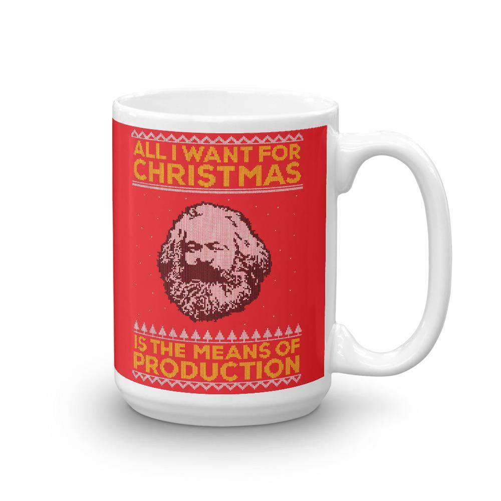 Marx - All I Want For Christmas Is The Means Of Production - Mug