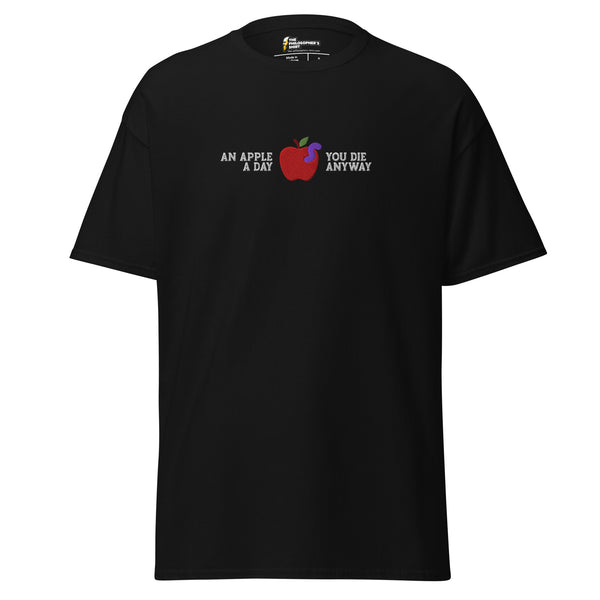 An Apple a Day - Embroidered - Unisex Classic T-Shirt An Apple a Day - Embroidered - Unisex Classic T-Shirt