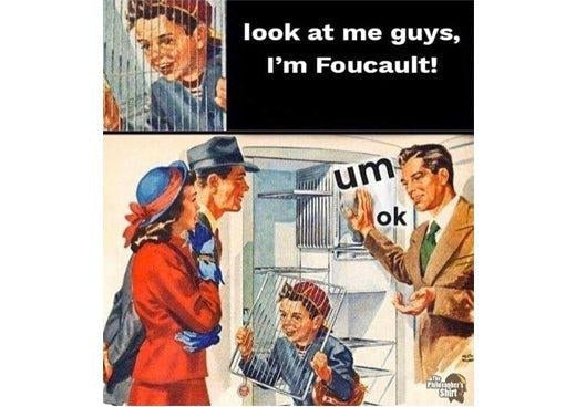Foucault and his imprisonment complex
