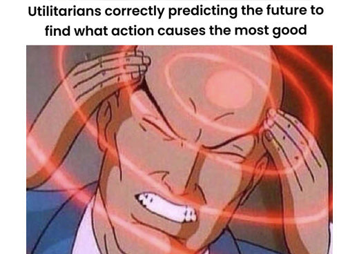 Utilitarianism: Trying to Predict the Future Like a Mind-Reading Superhero 🎯