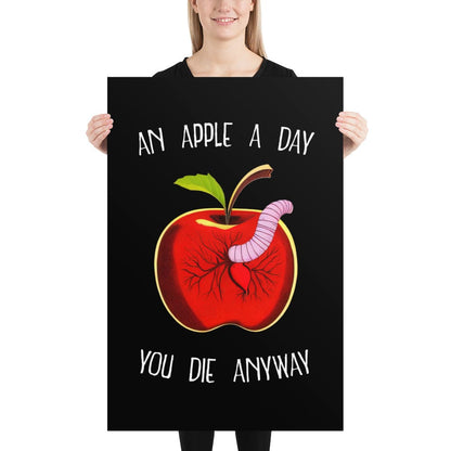 An Apple a day, you die anyway - Poster