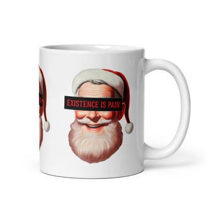 Anonymous Santa - Existence is Pain - Mug