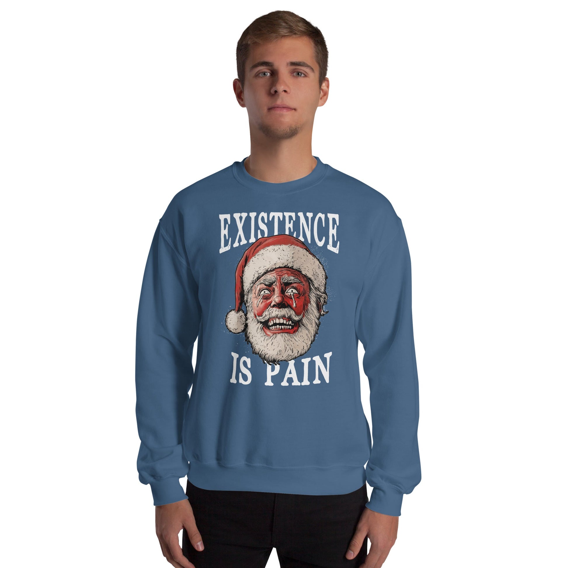 Anonymous Santa - Existence is Pain - Sweatshirt