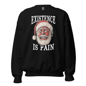 Anonymer Weihnachtsmann - Das Dasein ist Schmerz - Sweatshirt