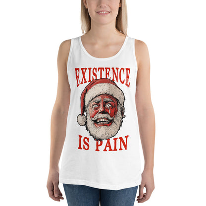 Anonymous Santa - Existence is Pain - Unisex Tank Top