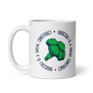 I broccoli sono un costrutto sociale - Mug