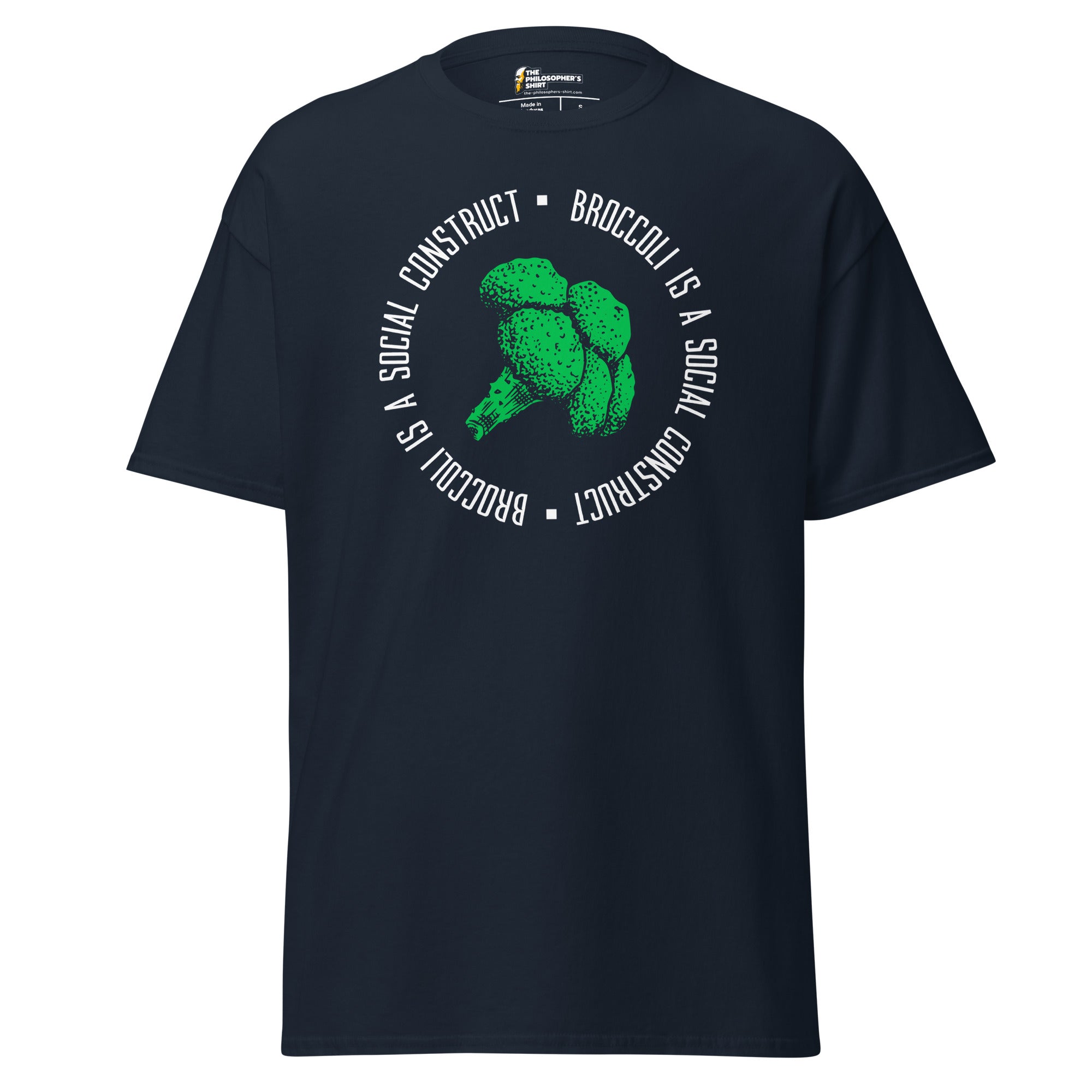 Broccoli is a social construct - Unisex Classic T-Shirt - Navy - The Philosopher's Shirt