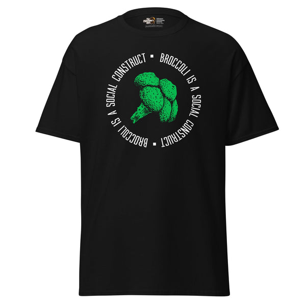 Broccoli is a social construct - Unisex Classic T-Shirt