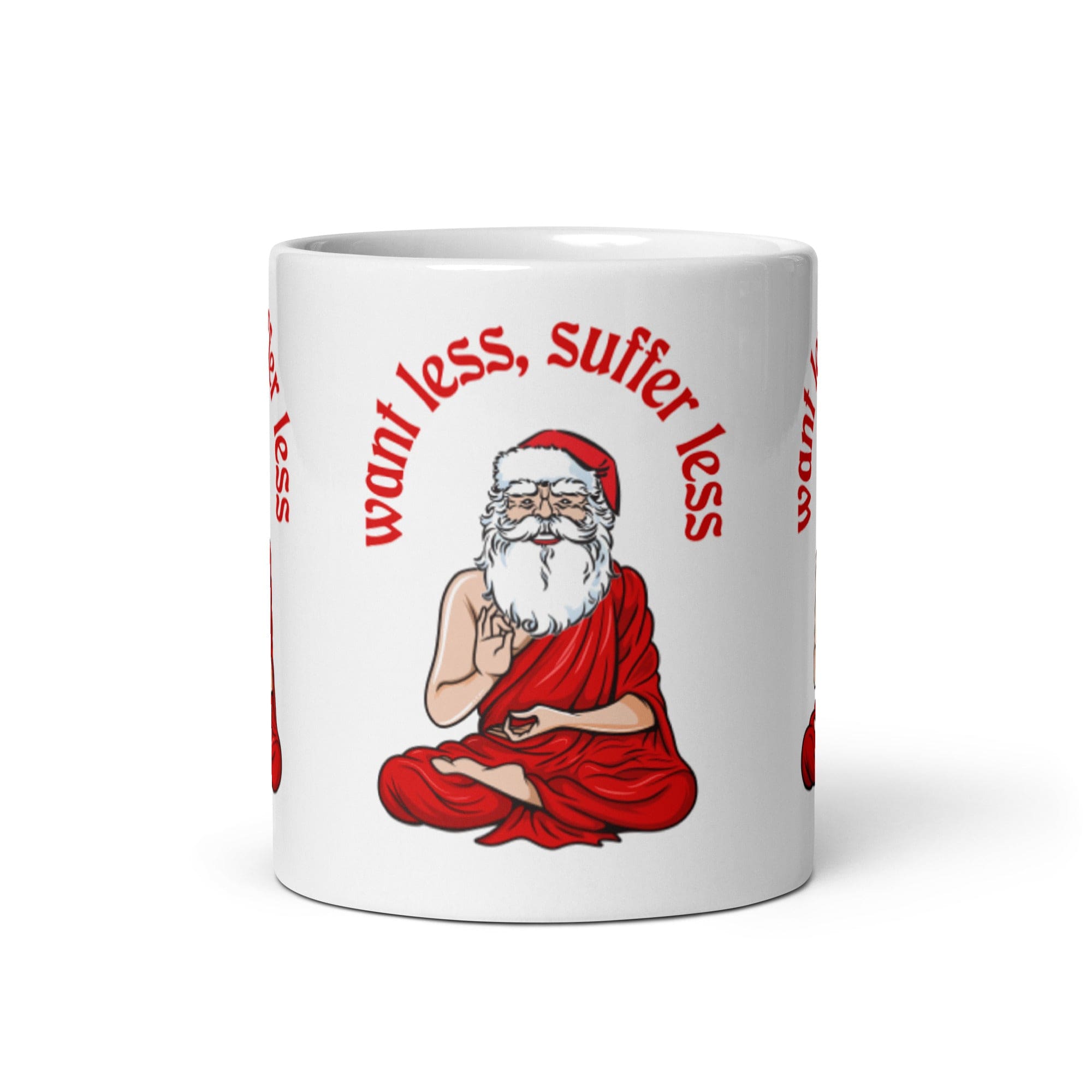 Buddha Claus - Volere meno, soffrire meno - Tazza