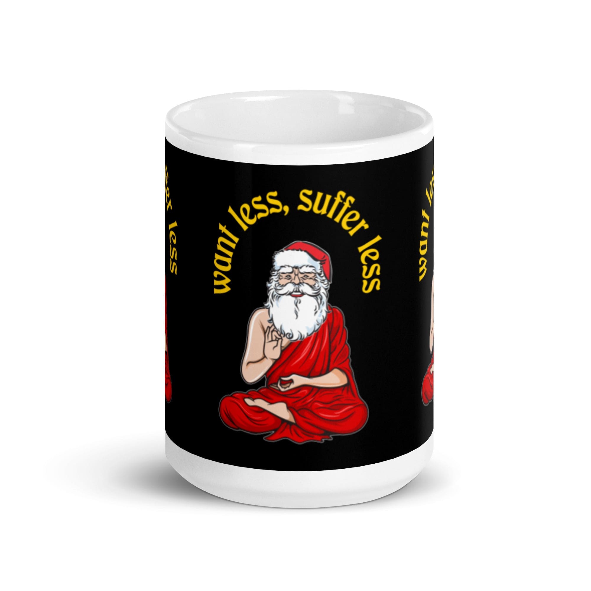 Buddha Claus - Volere meno, soffrire meno - Tazza