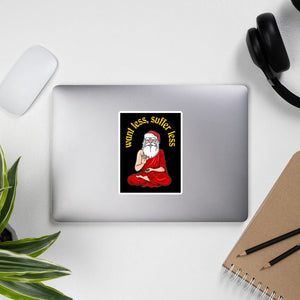 Buddha Claus - Want less, suffer less - Sticker