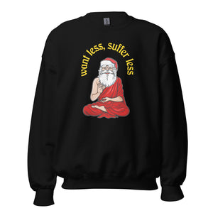 Buddha Claus - Volere meno, soffrire meno - Felpa