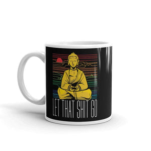 Buddha - Lass den Scheiß los - Tasse