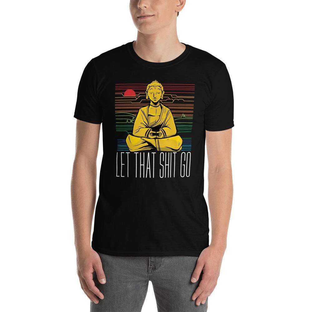 Buddha - Let that shit go - Premium T-Shirt