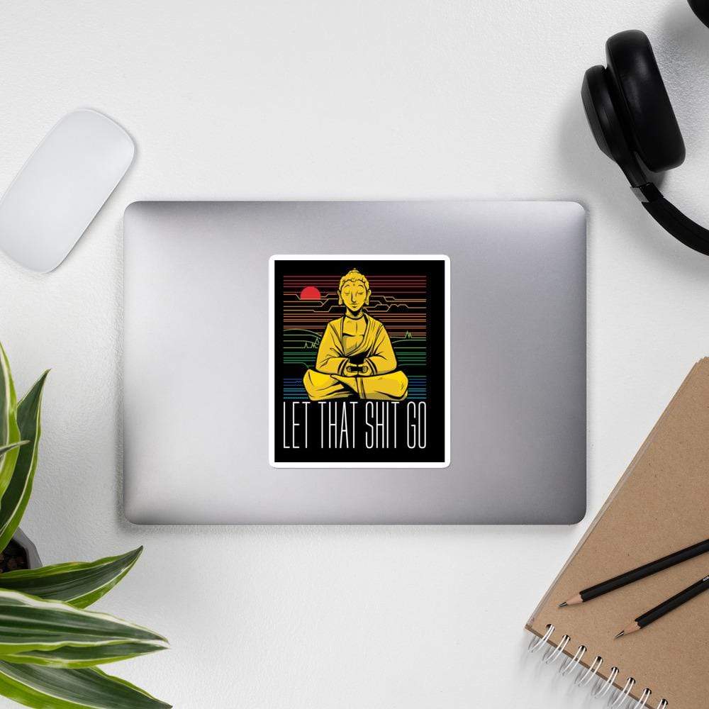 Buddha - Let that shit go - Sticker