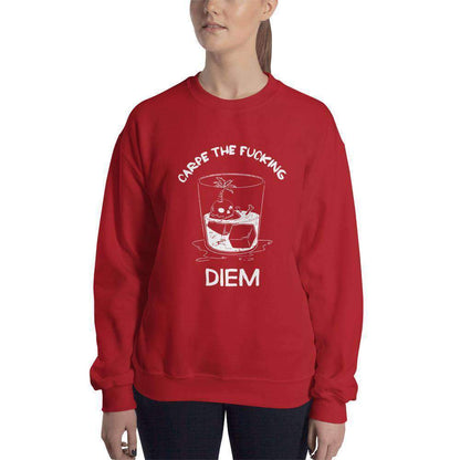Carpe The Fucking Diem Vacation Design - Sweatshirt