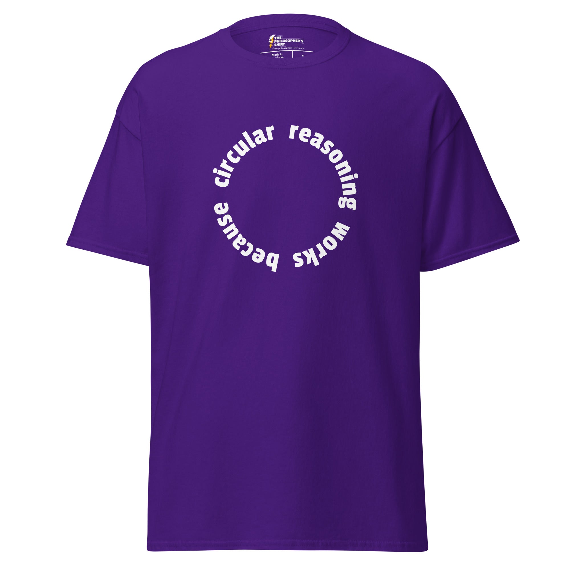 Circular reasoning works - Unisex Classic T-Shirt-Unisex Classic T-Shirt-The Philosopher's Shirt