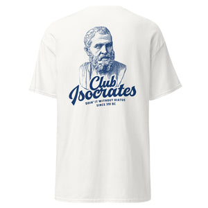 Club Isocrates - Front & Back Print - Unisex Classic T-Shirt