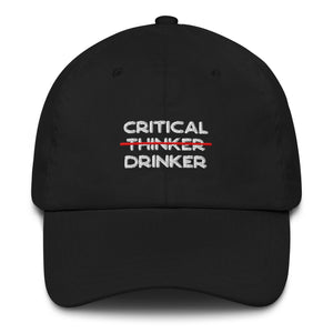 Critical Drinker - Embroidered - Cap