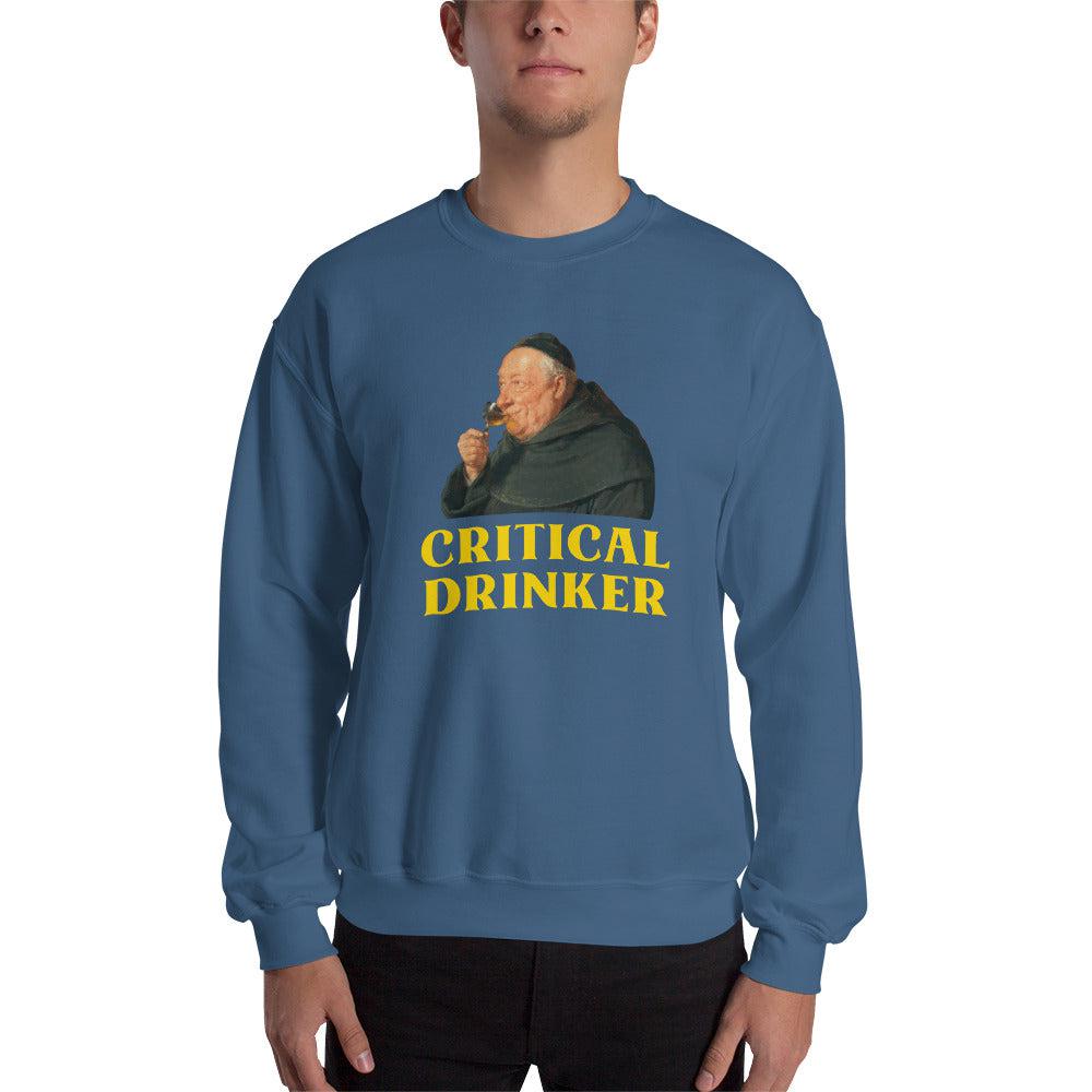 Critical Drinker - Sweatshirt