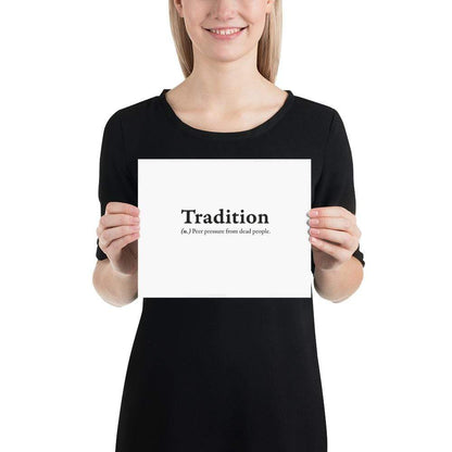 Definition of Tradition - Poster