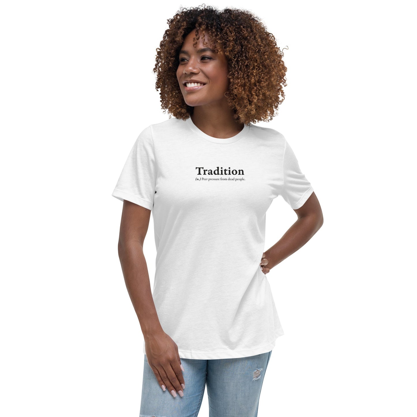 Definition of Tradition - Women's T-Shirt