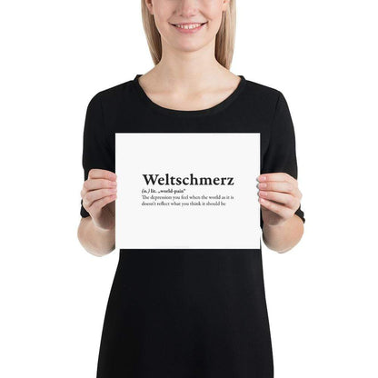 Definition of Weltschmerz - Poster