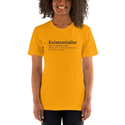 Definition of an Existentialist - Basic T-Shirt