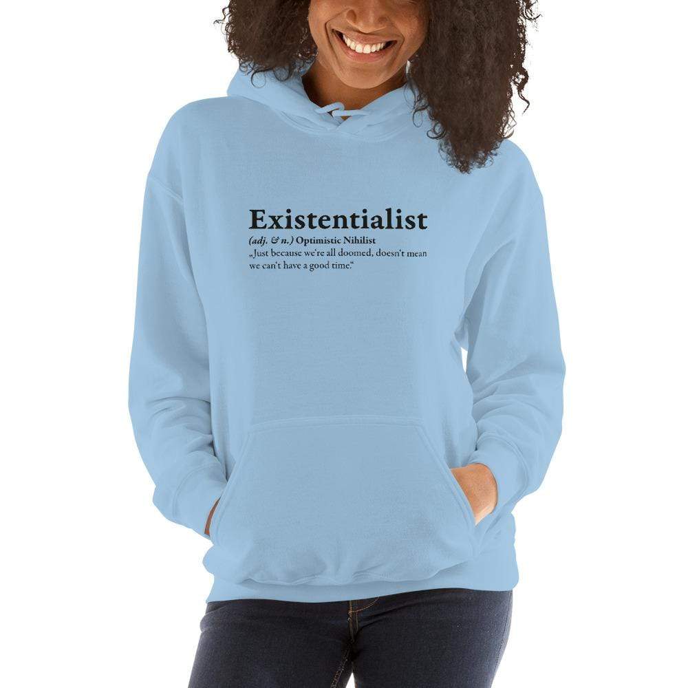 Definition of an Existentialist - Hoodie
