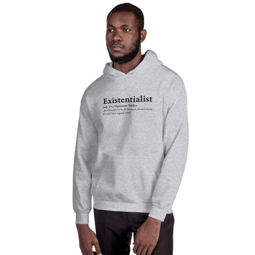 Definition of an Existentialist - Hoodie
