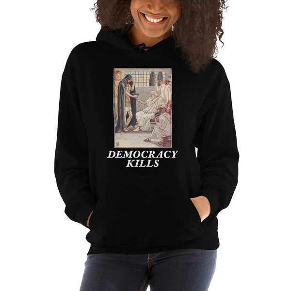 Democracy Kills - Hoodie