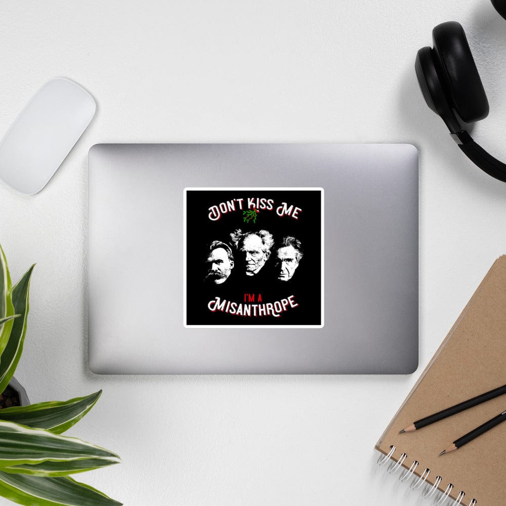 Don't Kiss Me I'm A Misanthrope - Nietzsche, Schopenhauer, Cioran - Sticker - 14 x 14 cm | 5.5 x 5.5 inches - The Philosopher's Shirt