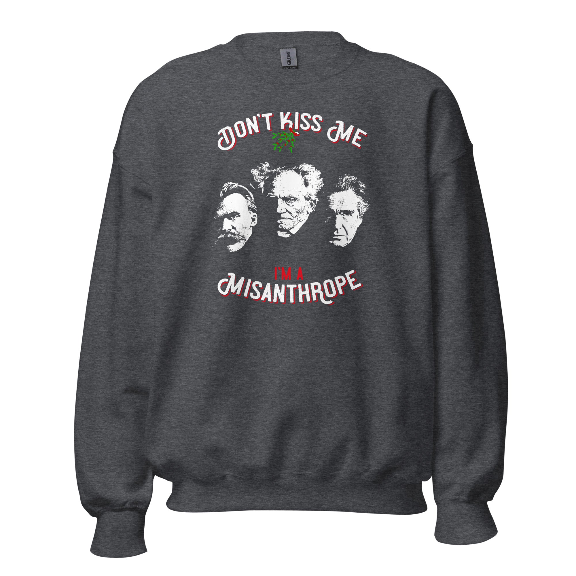 Don't Kiss Me I'm A Misanthrope - Nietzsche, Schopenhauer, Cioran - Sweatshirt-Sweatshirt-The Philosopher's Shirt