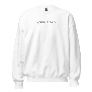 Ende der Simulation - Sweatshirt