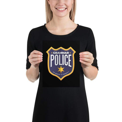 Grammar Police - To serve and correct - Poster