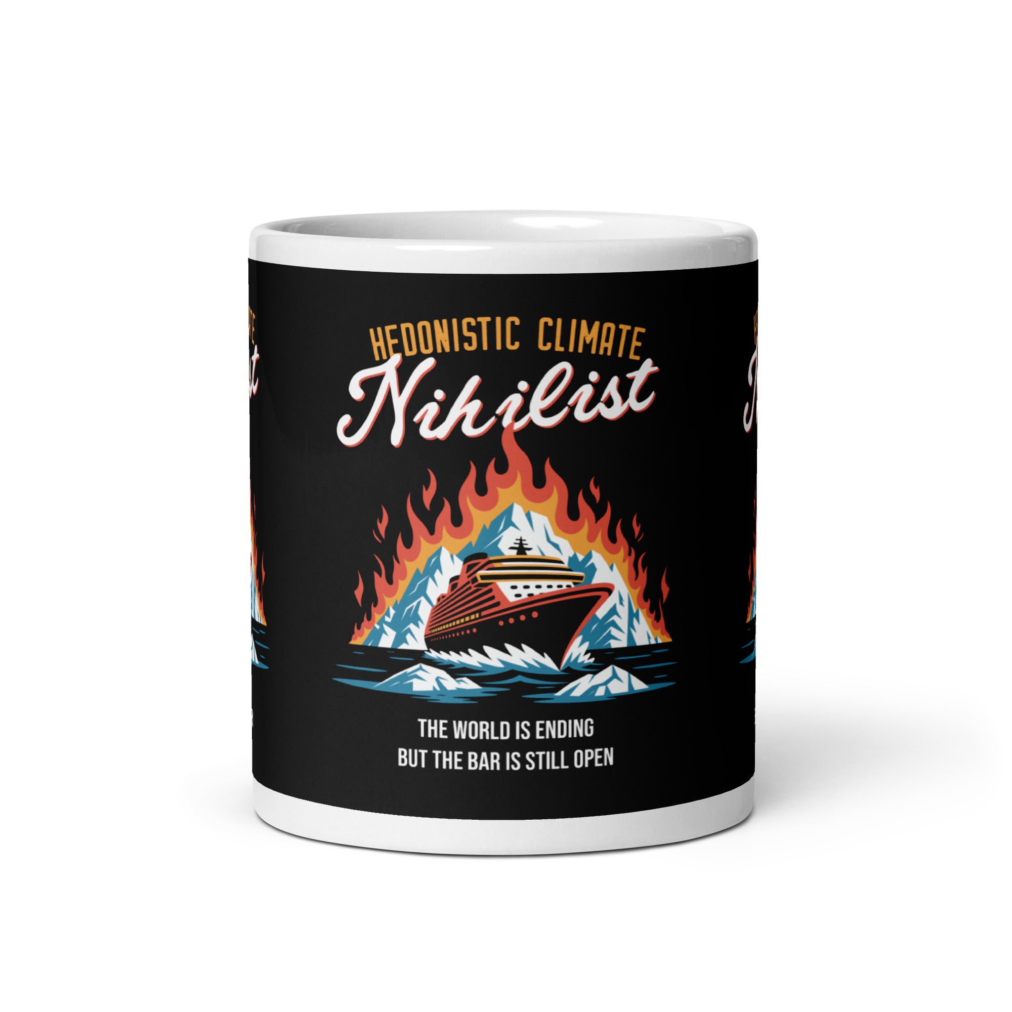 Hedonistic Climate Nihilist - Mug - - The Philosopher's Shirt