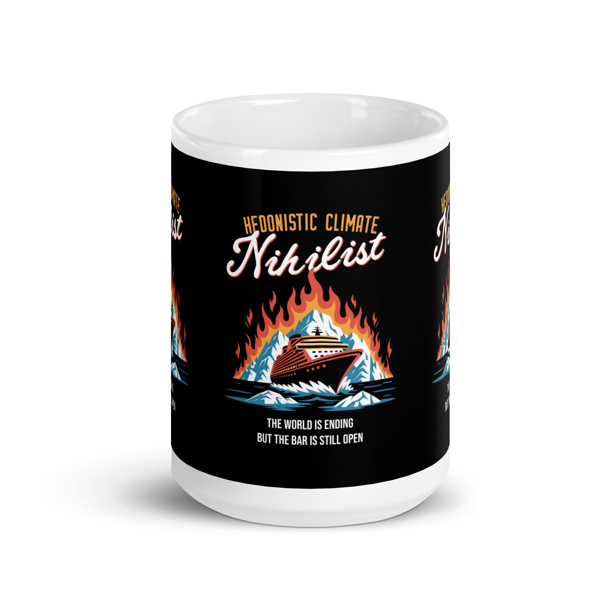 Hedonistic Climate Nihilist - Mug - - The Philosopher's Shirt