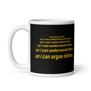 I read Plato to argue online - Mug
