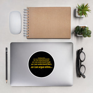 I read Plato to argue online - Sticker