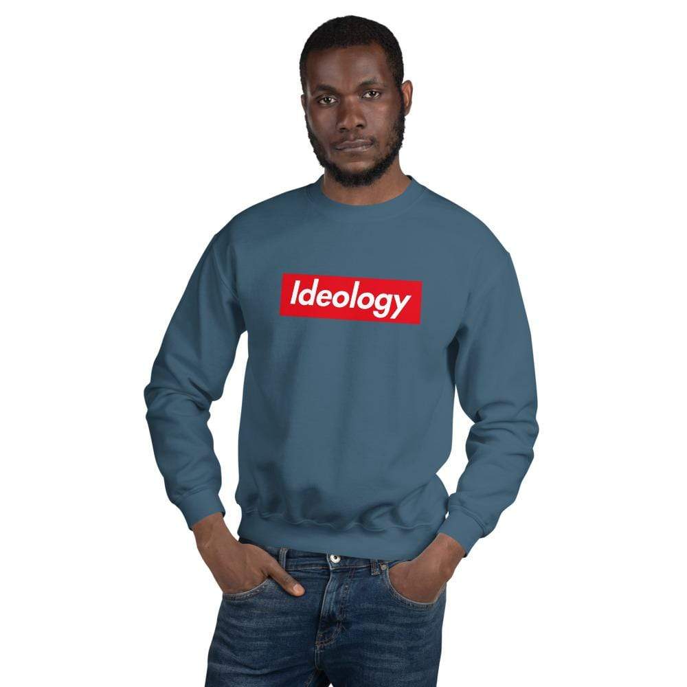 Ideology - Sweatshirt