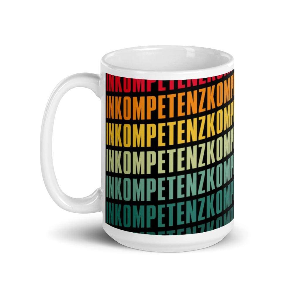 Inkompetenzkompensationskompetenz - Mug