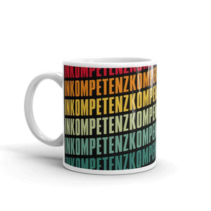 Inkompetenzkompensationskompetenz - Mug