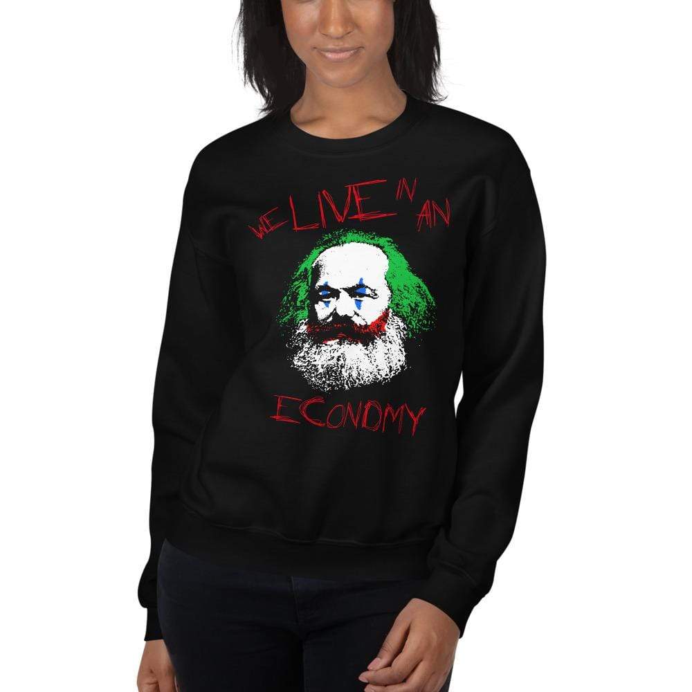 Joker Philosophers - Marx: We live in an economy - Sweatshirt