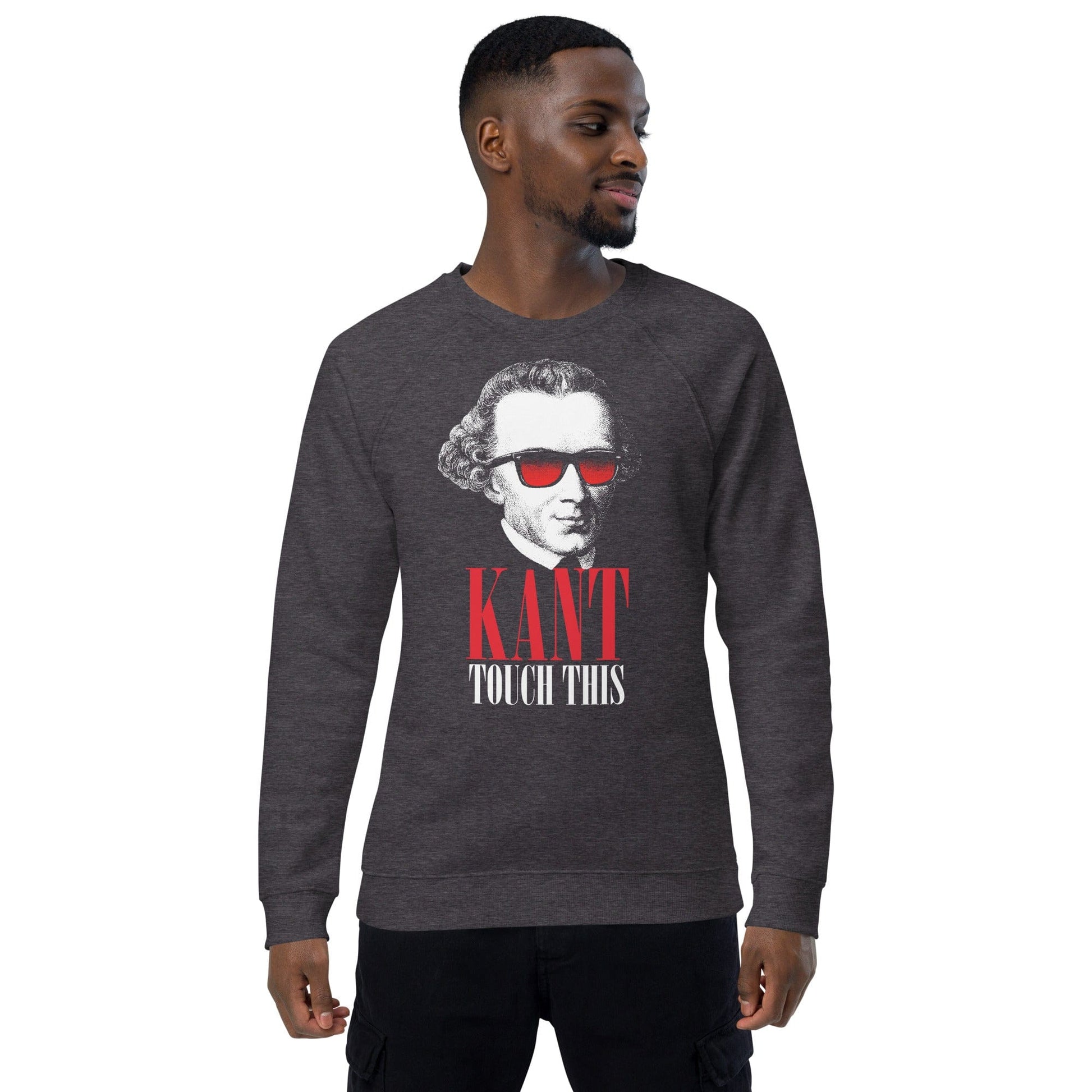Kant touch this - Eco Sweatshirt