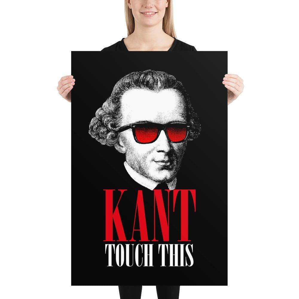 Kant touch this - Poster