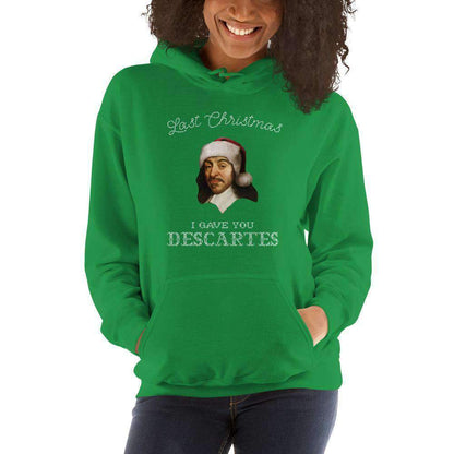 Last Christmas I Gave You Descartes - Hoodie