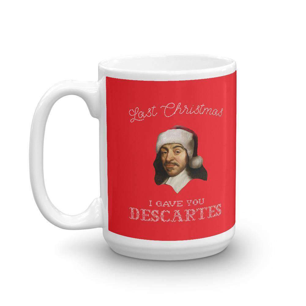 Last Christmas I Gave You Descartes - Mug - - The Philosopher's Shirt