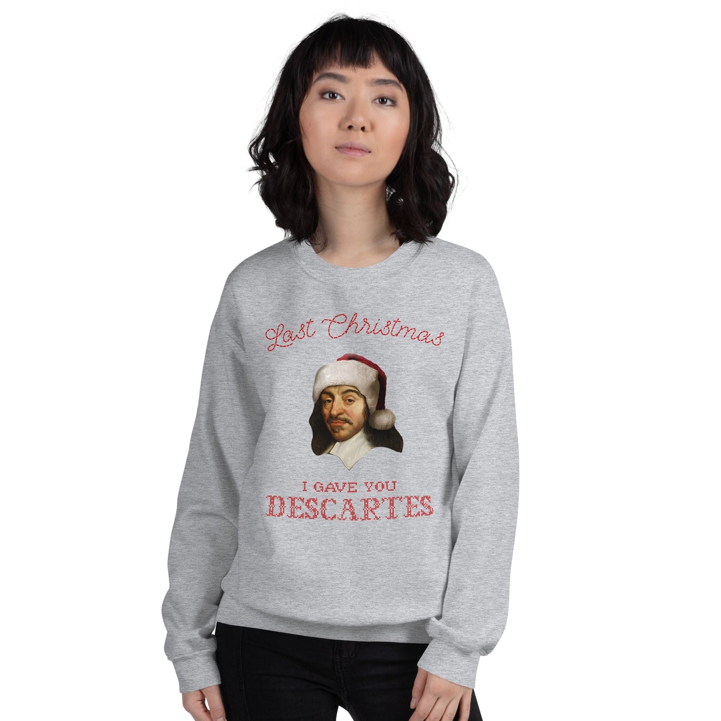 Last Christmas I Gave You Descartes - Sweatshirt