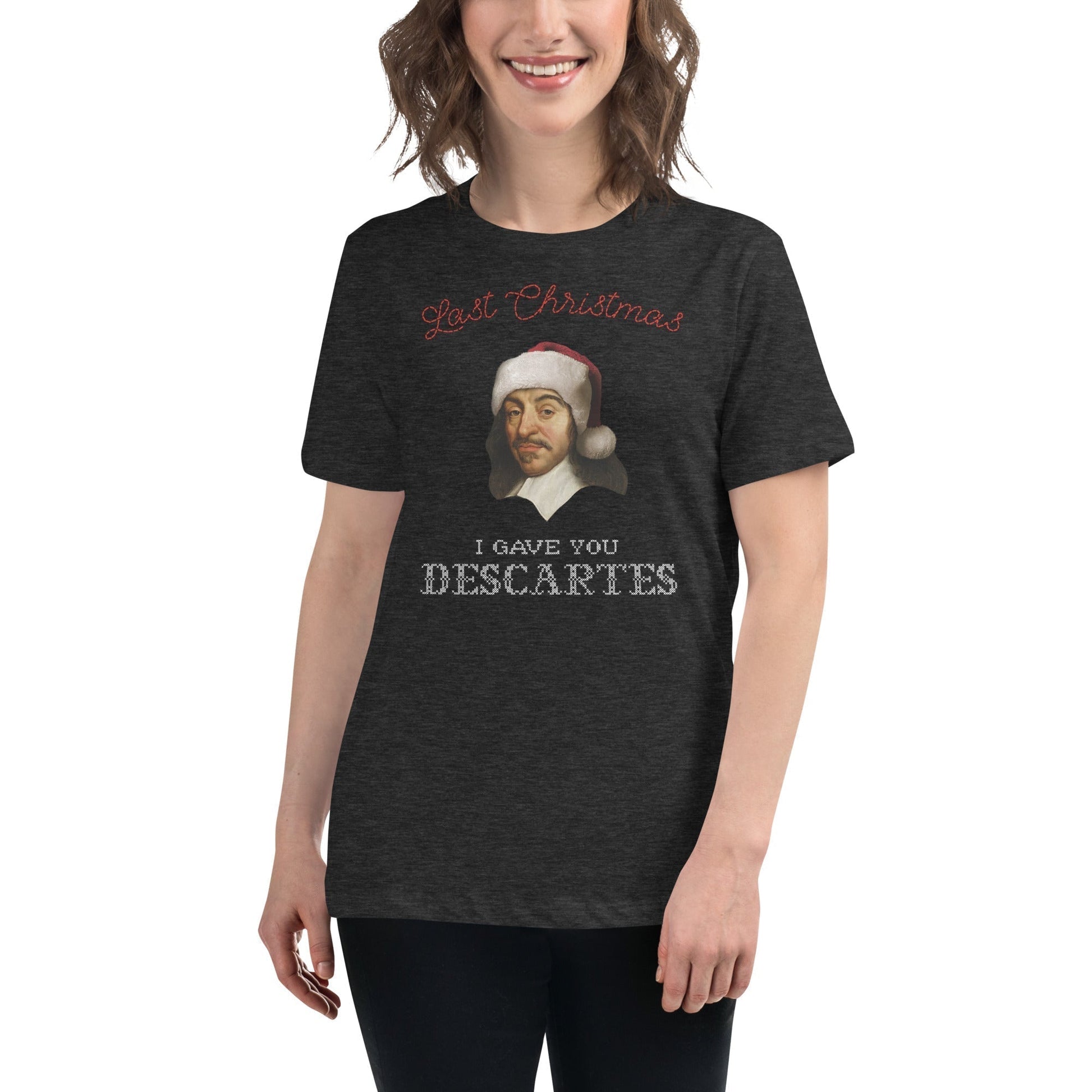 Last Christmas I Gave You Descartes - Women's T-Shirt